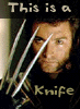 Hugh as Logan, This is a Knife
