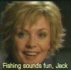 Sam, Fishing sounds fun, Jack.